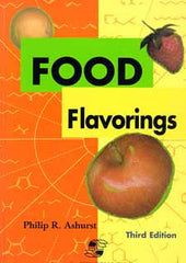 Food Flavorings Third Edition edited by P. R. Ashurst