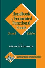 Handbook of Fermented Functional Foods Second edition edited by Edward R. Farnworth