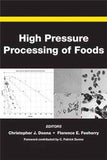 High Pressure Processing of Foods edited by Christopher J. Doona