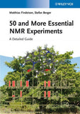 50 and More Essential NMR Experiments: A Detailed guide by Matthias Findeisen