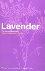 Lavender: The Genus Lavandula edited by Maria Lis-Balchin