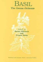 Basil: The Genus Ocimum edited by Raimo Hiltunen