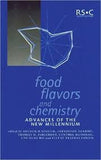 Food Flavors and Chemistry : Advances of the New Millennium by Spanier