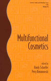 Multifunctional Cosmetics  edited by Randy Schueller and Perry Romanowski