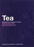 Tea Bioactivity and Therapeutic Potential edited by Yong-su Zhen