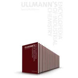 Ullmann's Encyclopedia of Industrial Chemistry, 7th Edition, 40 Volume Set