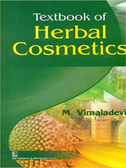 Textbook Of Herbal Cosmetics by Vimaladevi M. (Author)
